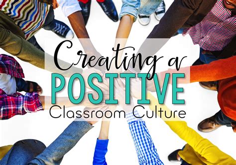Create a Supportive Classroom Culture
