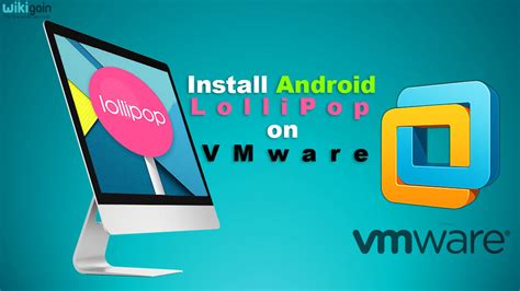 Create a Virtual Machine in VMware for Android Lollipop