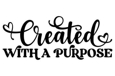 Unleash the Power of Purpose with Our Exquisite Created With A Purpose SVG Designs