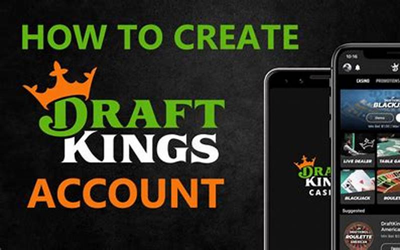 Creating An Account On Draftkings