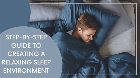 Creating a Relaxing Sleep Environment