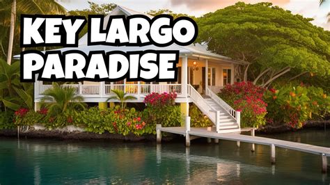 Creating the Ultimate Key Largo Experience