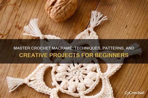 Creative Crochet Patterns Using Macrame Cord: Project Ideas