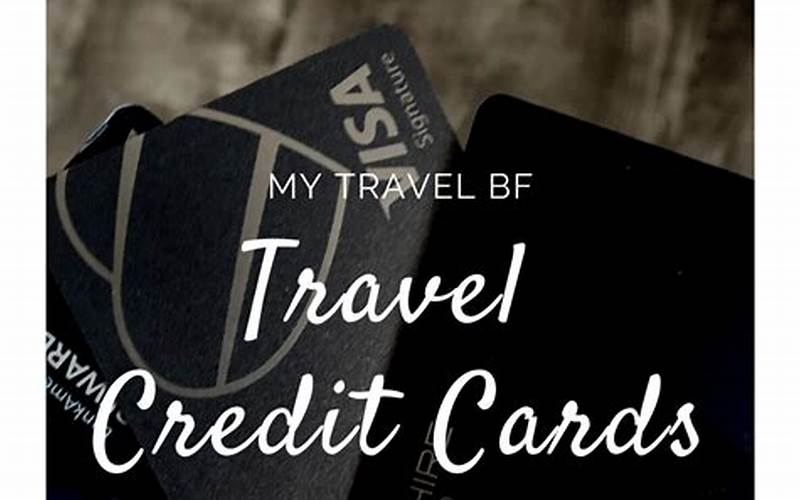 Credit Card With Travel Rewards