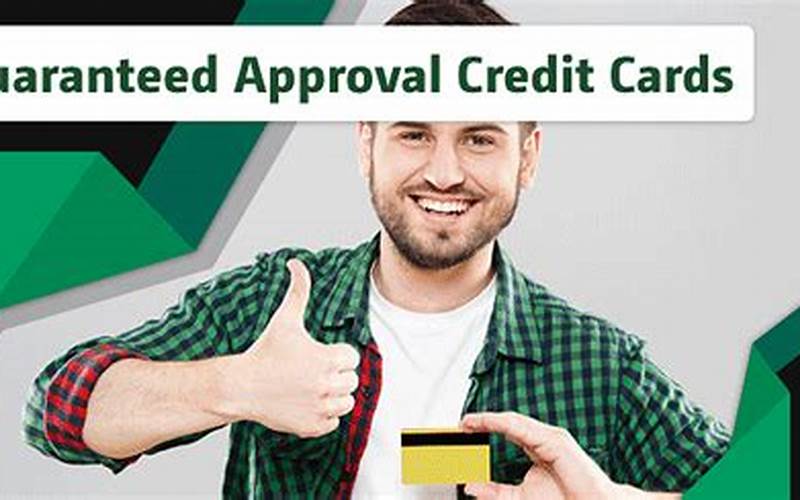 Guaranteed Approval for Credit Cards