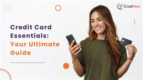 Credit Card Essentials