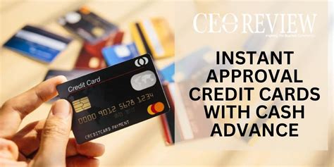 Credit Card With Instant Cash Advance