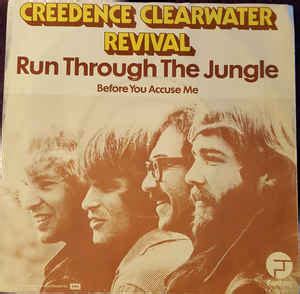 Creedence Clearwater Revival Run Through The Jungle