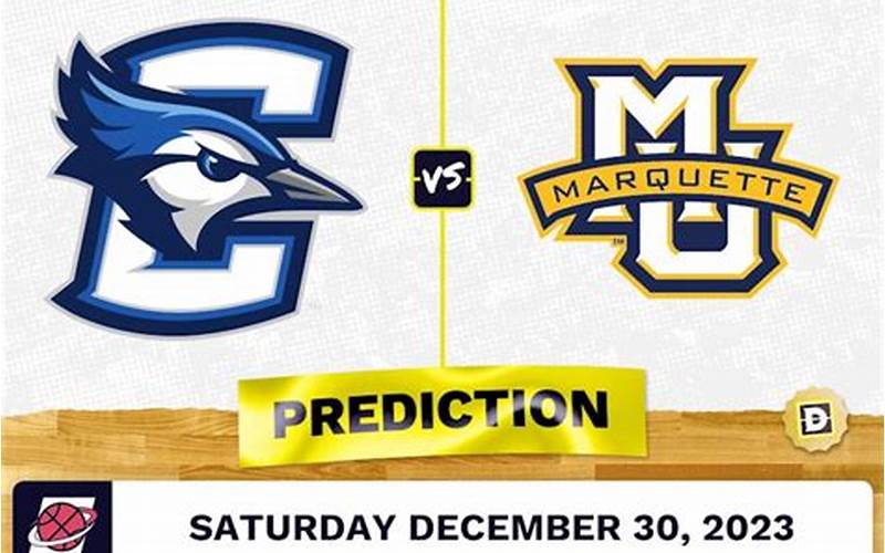 Creighton vs Marquette Prediction