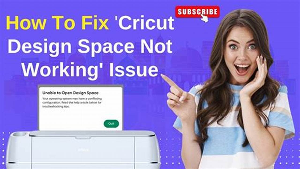 Cricut Design Space Not Working 2025