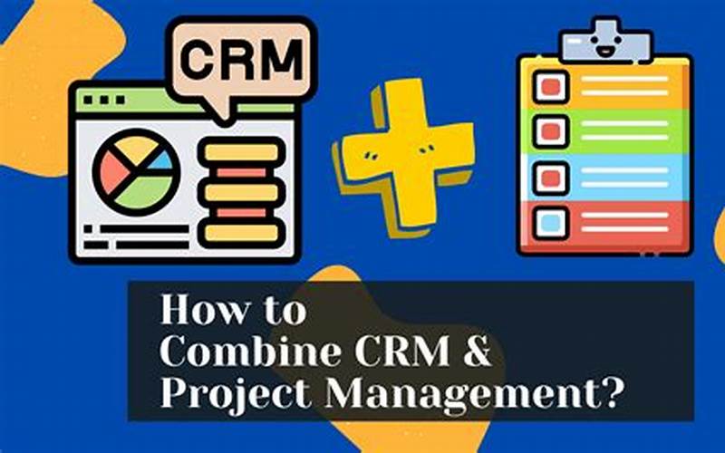 Crm Project Manager