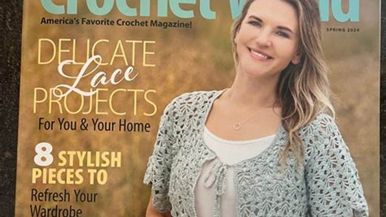 Crochet World Spring 2024