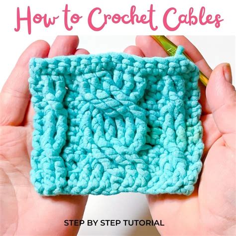 Crochet A Cable