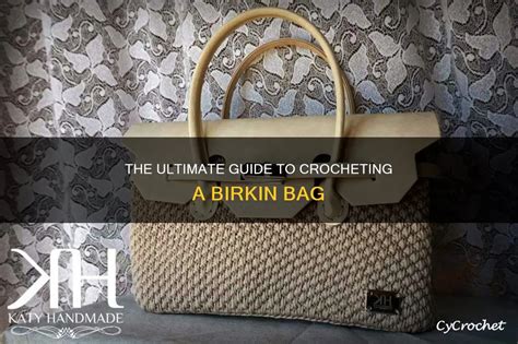 Crochet Birkin Bag