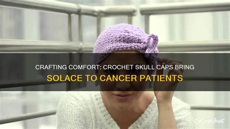 Crochet Caps For Cancer