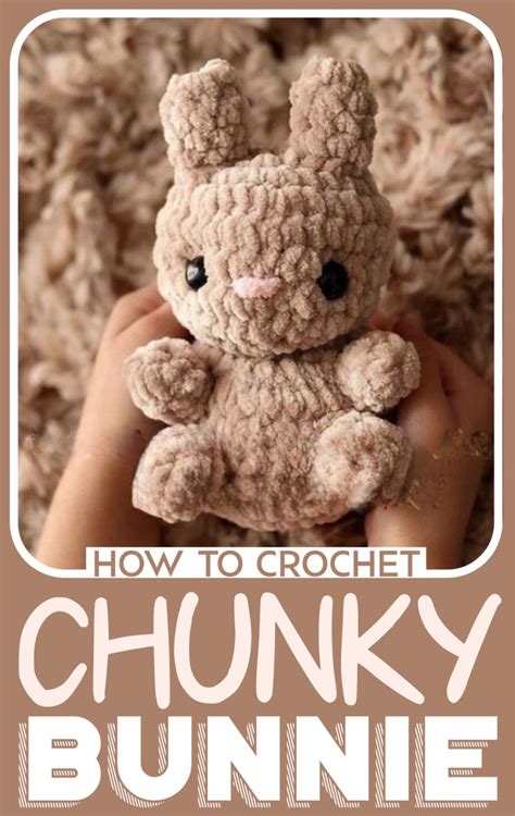 Crochet Chunky Bunny