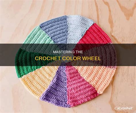 Crochet Color Wheel