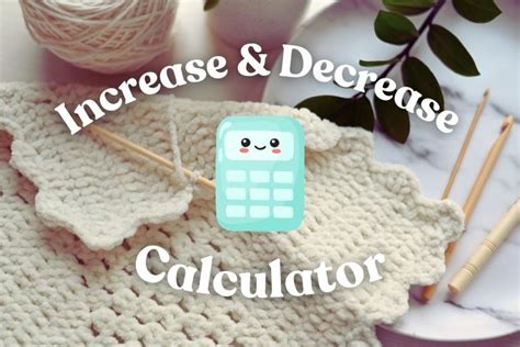 Crochet Decrease Calculator