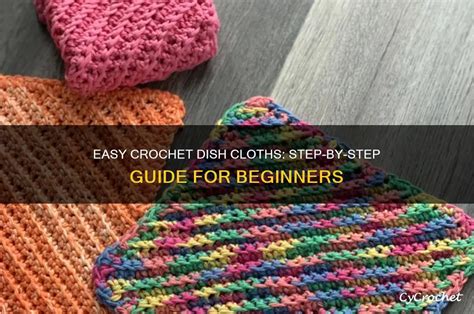 Crochet Dish Cloths For Beginners