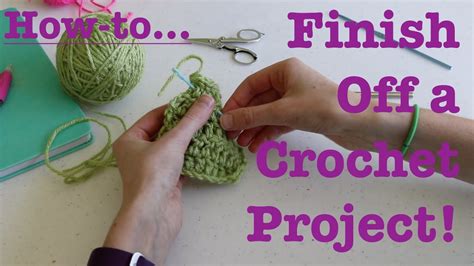 Crochet Finishing Off
