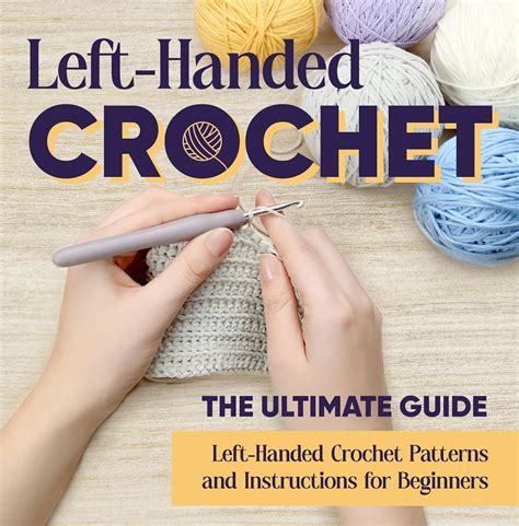Crochet For Left Handed Book
