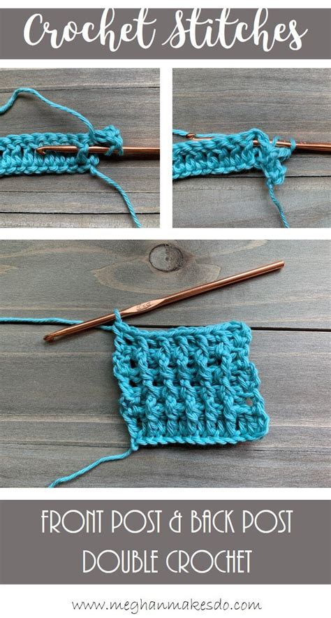 Crochet Front Post Back Post