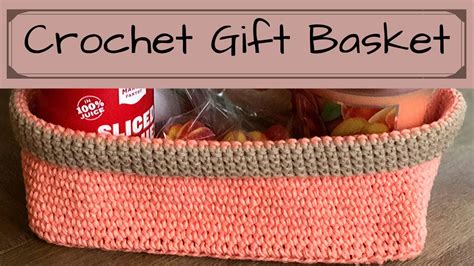 Crochet Gift Basket