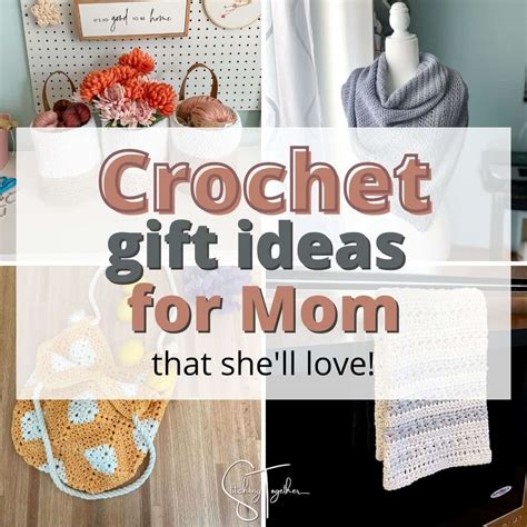 Crochet Gifts For Mum