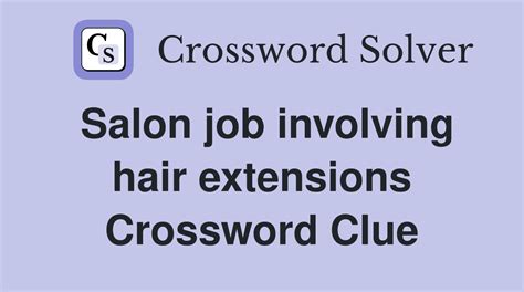 Crochet Hair Extensions Crossword Clue