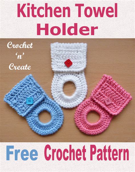 Crochet Kitchen Towel Holder Pattern Free
