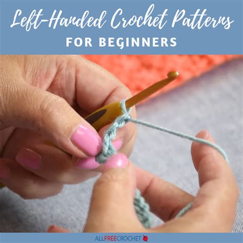 Crochet Patterns Left Handed