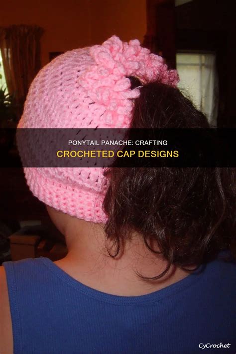 Crochet Ponytail Cap