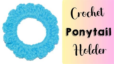 Crochet Ponytail Holder