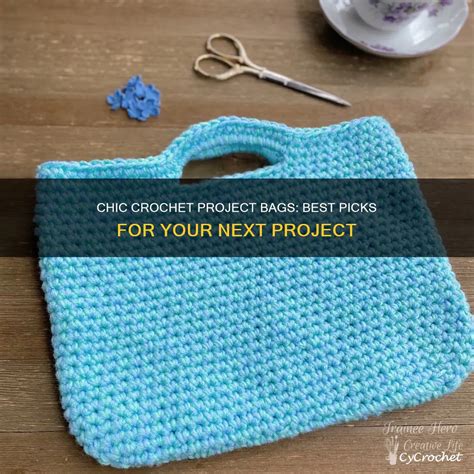 Crochet Project Bags