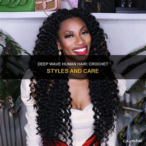 Crochet Styles With Deep Wave Hair