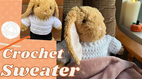Crochet Sweater For Stuffed Animal