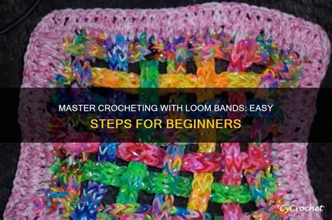 Crochet With Loom Bands