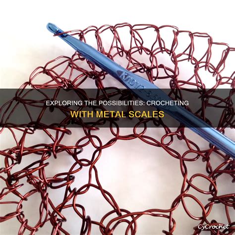 Crochet With Metal