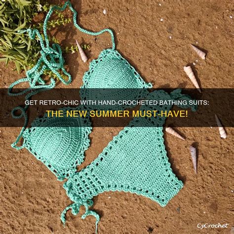 Crocheted Bathing Suits