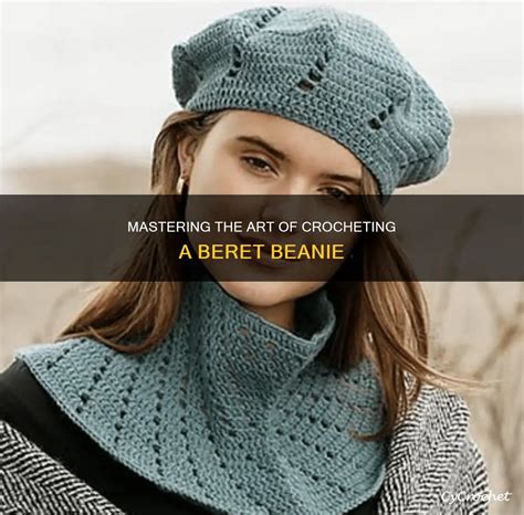 Crocheting A Beret