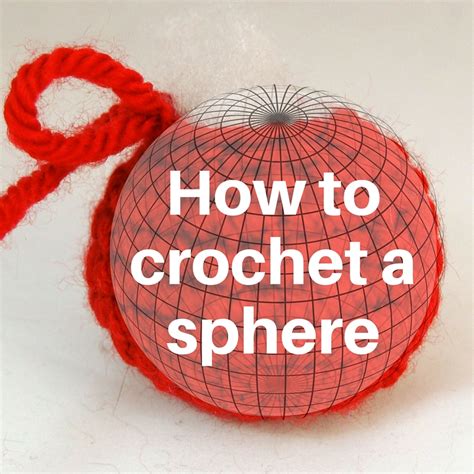 Crocheting A Sphere