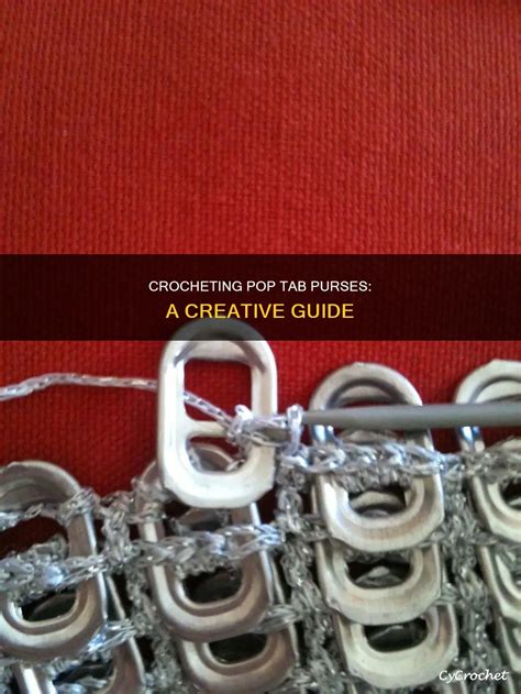 Crocheting With Pop Tabs