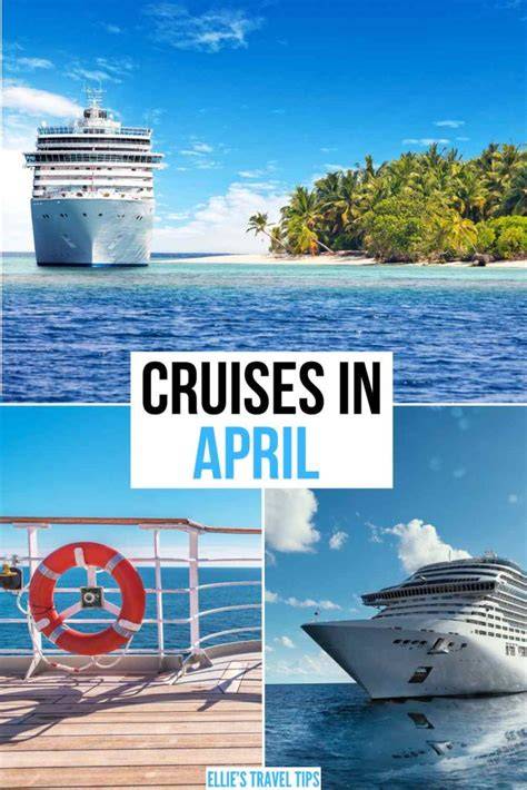 Cruises In April