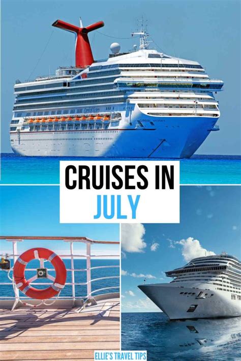 Cruises In July