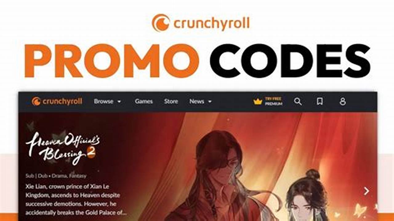 Crunchyroll Promo Code 2025