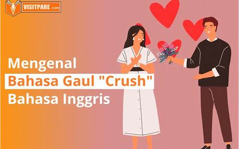 Crush: Arti Bahasa Gaul