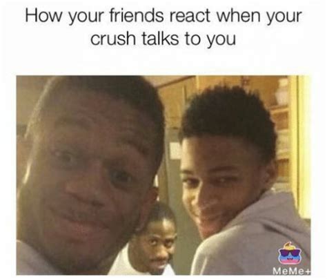 Crush Meme Friend