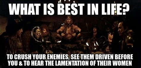 Crush My Enemies Meme
