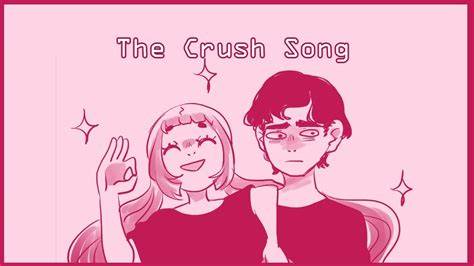 Crush Song Meme Original