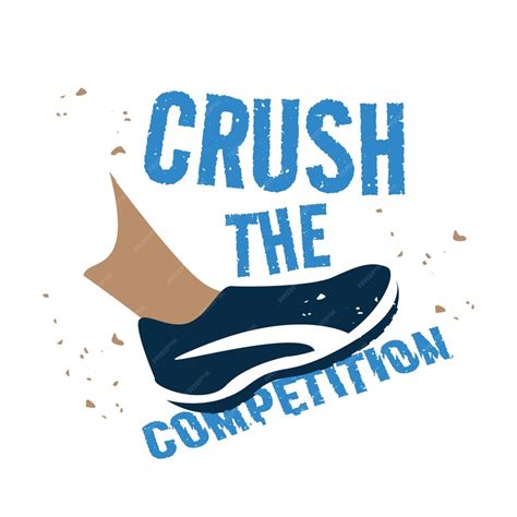 Crush The Competition Meme